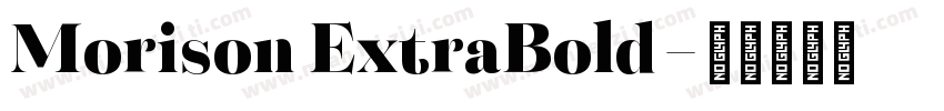 Morison ExtraBold字体转换